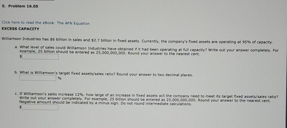  pls answer all parts 5. Problem 16.05 Click here to read