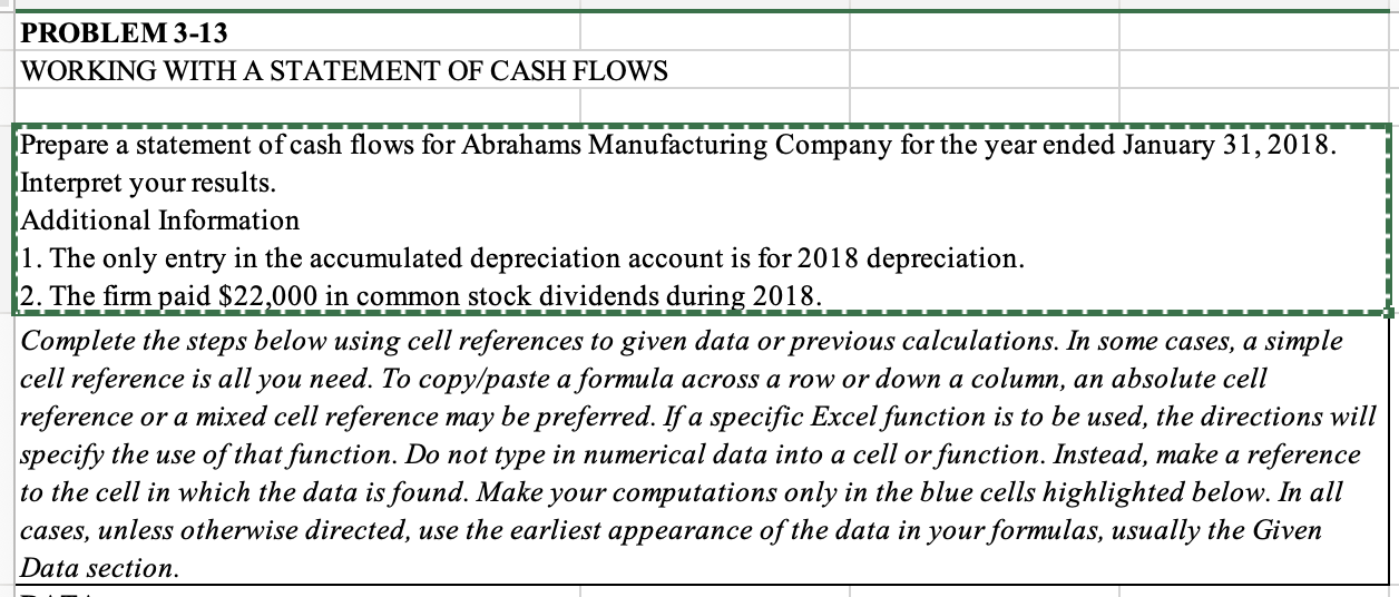  PROBLEM 3-13 WORKING WITH A STATEMENT OF CASH FLOWS Prepare a