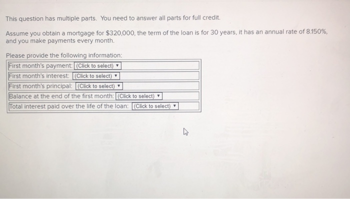  This question has multiple parts. You need to answer all parts