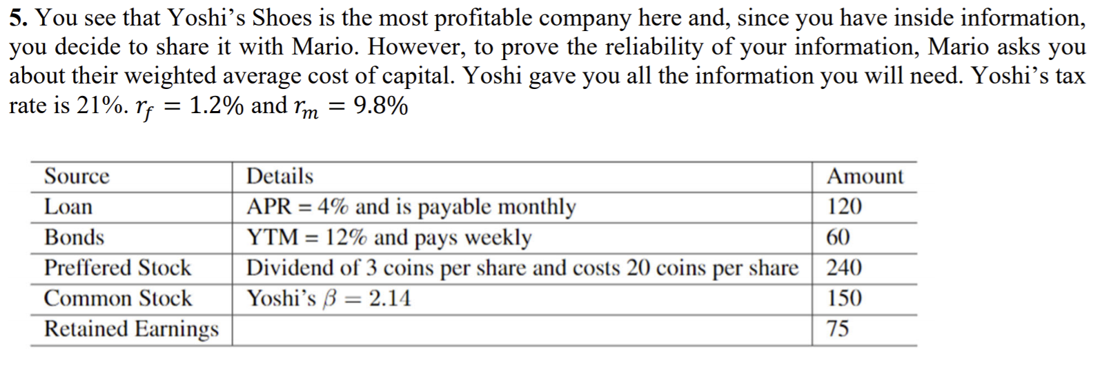 Please do not use excel. Show every step please. 5. You see