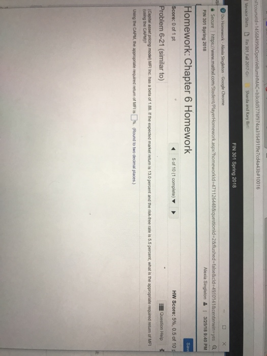  FIN 301 2018 Do omework: Chapter 6 Homework HW Score: 596,