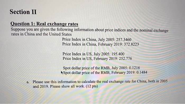  can you answer Section II Question 1: Real exchange rates Suppose