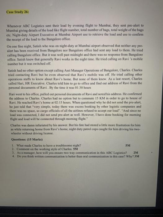  Case Study 26: Whenever ABC Logistics sent their load by evening