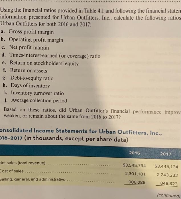 please answer i and j Using the financial ratios provided in Table