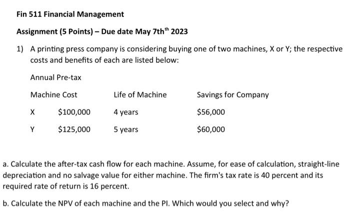  Fin 511 Financial Management Assignment (5 Points) - Due date May