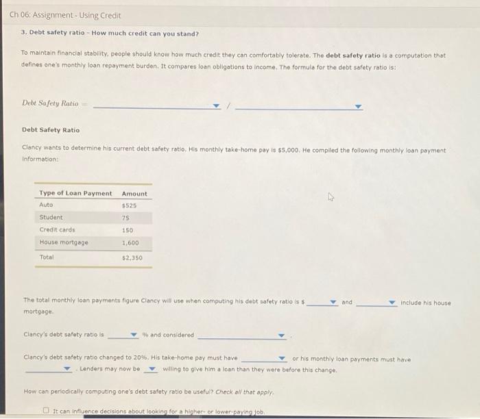 #3 Ch 06. Assignment Using Credit 3. Debt safety ratio - How