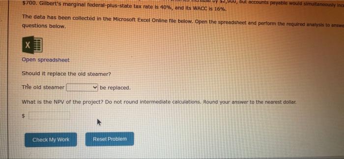 Instrument Corporation is considering replacing the wood steamer it currently uses to