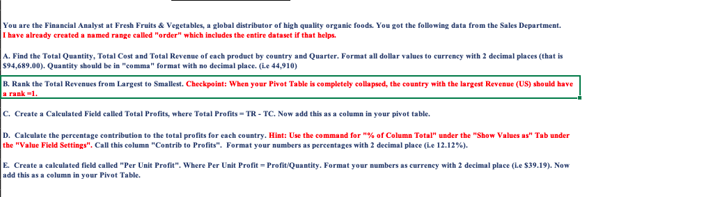  Create a Pivot Table You are the Financial Analy I have