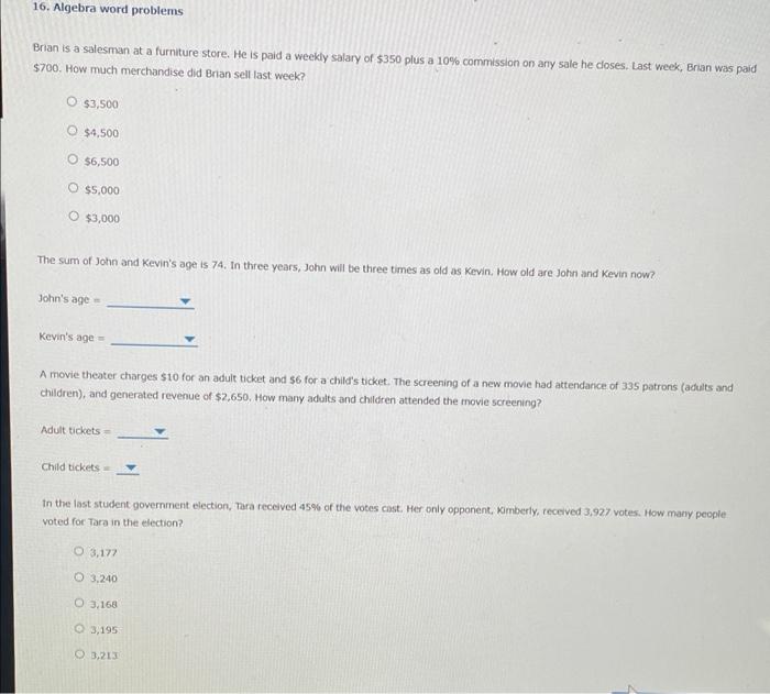  16. Algebra word problems Brian is a salesman at a furniture