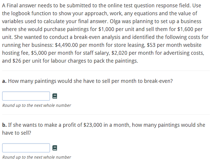 A Final answer needs to be submitted to the online test