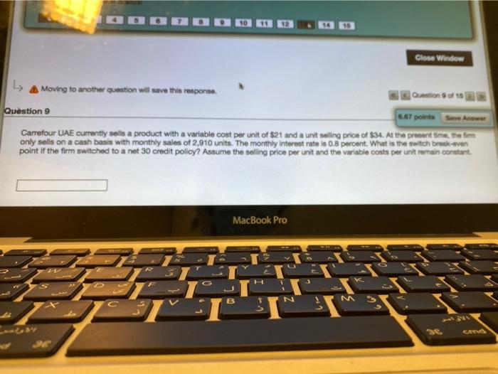  Close Window A Moving to another question will save this response