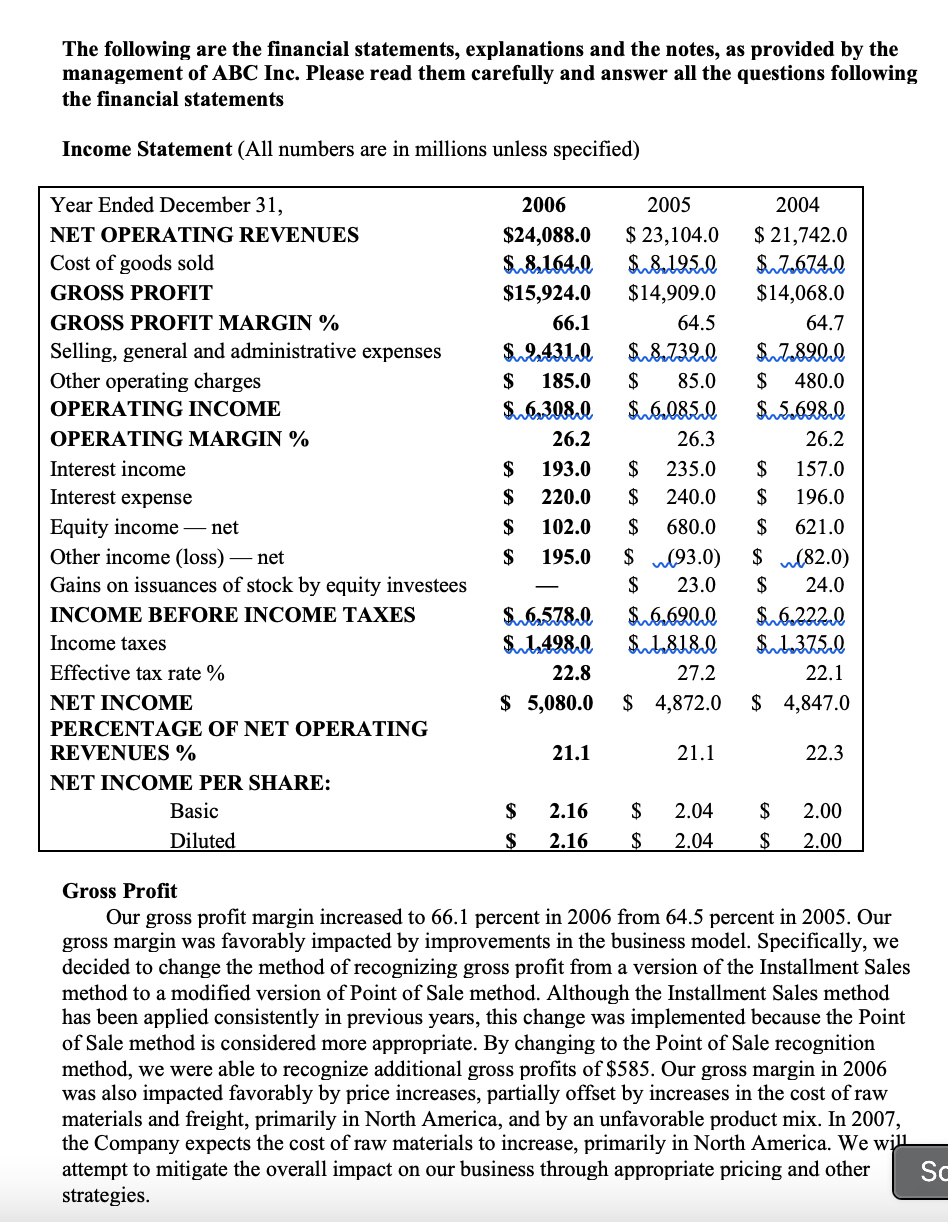 fiscal year 2006. No audit procedures have been performed other than general