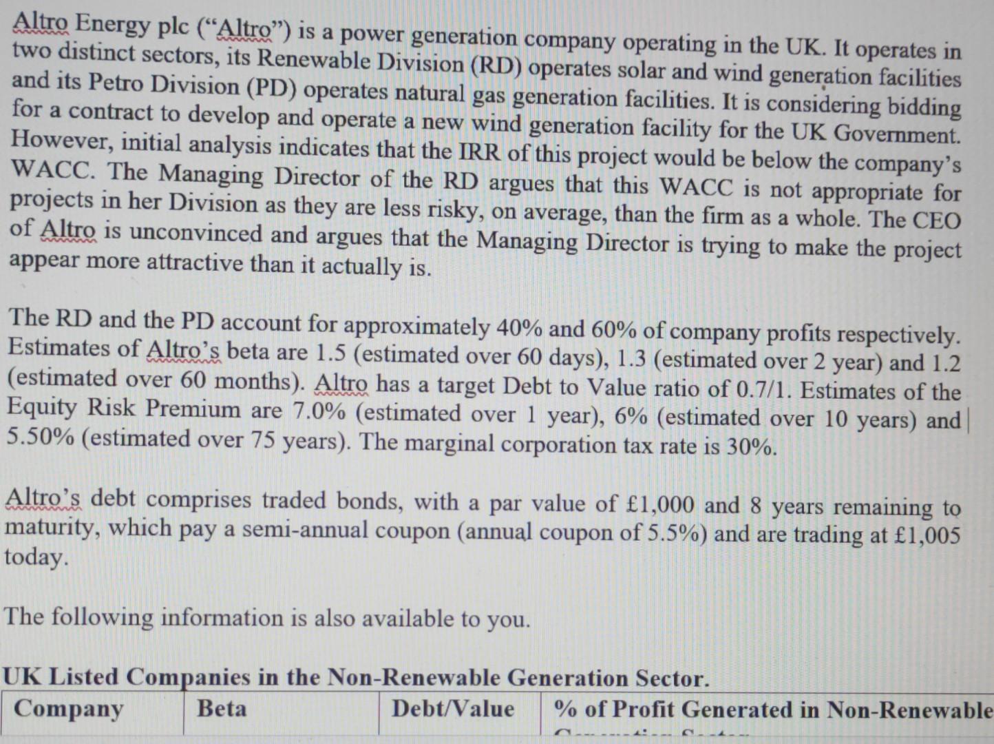  Please answer ASAP! a Altro Energy plc (Altro") is a power