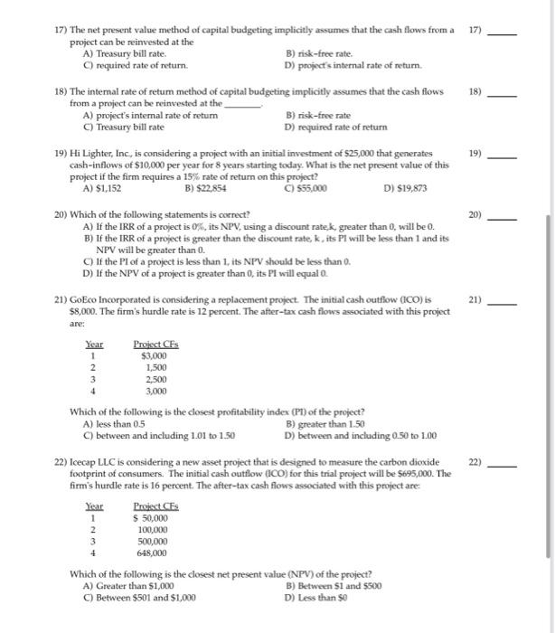  17) ) 18) 19) 20) 21) 17) The net present value
