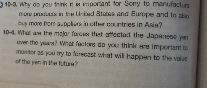  10-3. Why do you think it is important for Sony to