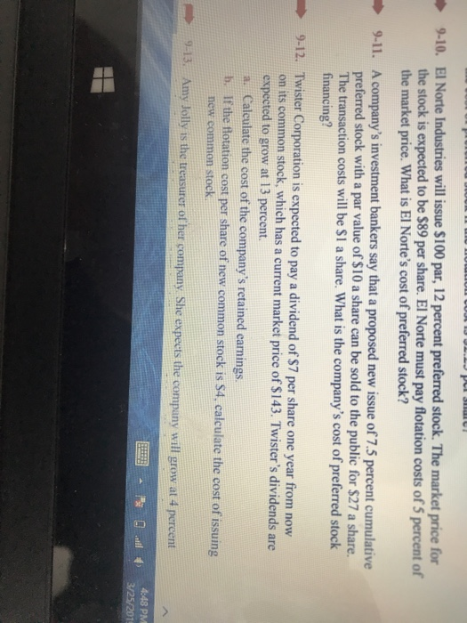  9-10 9-10. EI Norte Industries will issue $100 par, 12 percent