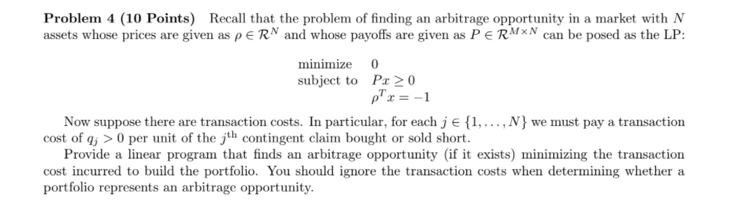  Problem 4 (10 Points) Recall that the problem of finding an