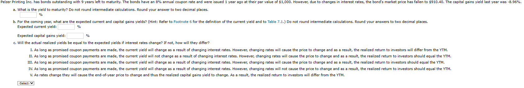 a. What is the yield to maturity? Do not round intermediate