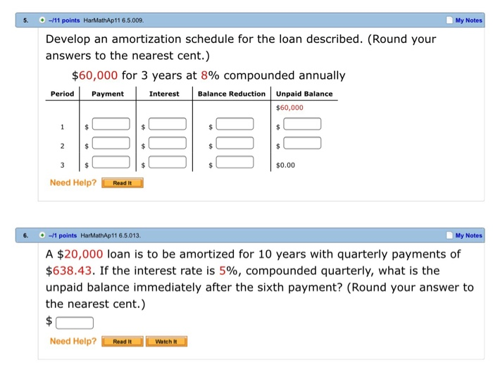  5. -11 points HarMathAp11 6.5.009. My Notes Develop an amortization schedule