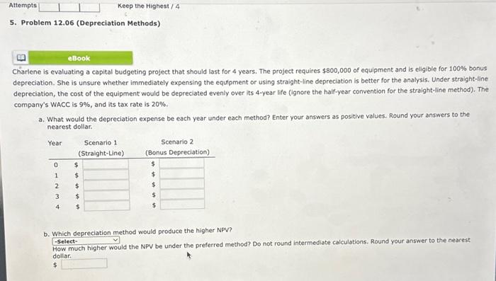problem 5 asap 5. Problem 12.06 (Depreciation Methods) Charlene is evaluating a