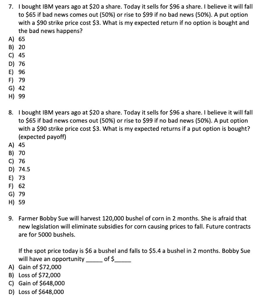 strike price of $12.50 would be prices is $12.55 A) In the
