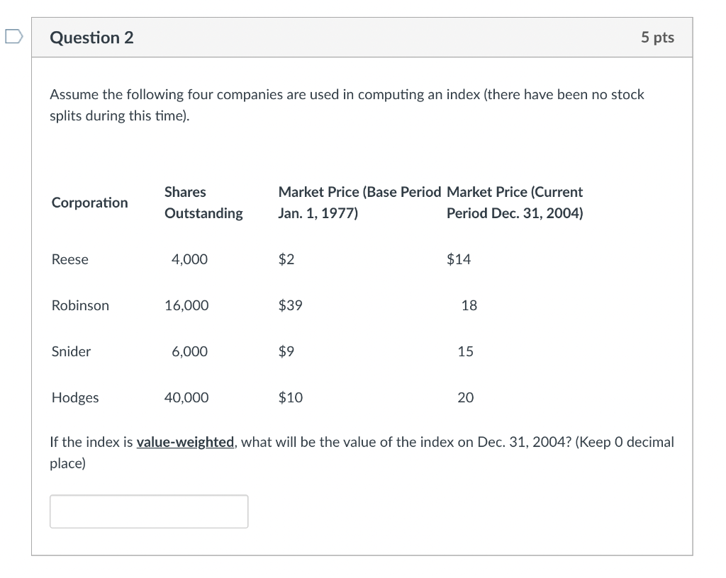  no initial index is needed for this question Question 2 5