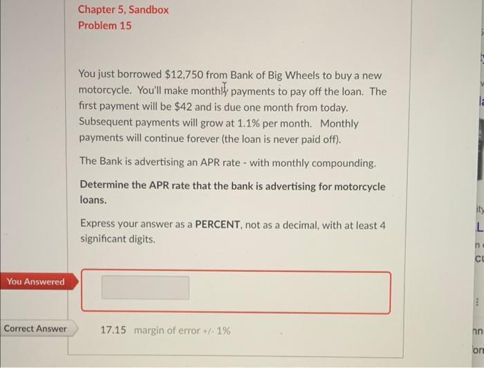  Chapter 5. Sandbox Problem 15 You just borrowed $12,750 from Bank