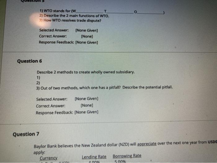 24 points Hon 7 Baylor Bank believes the New Zealand dollar (NZD)