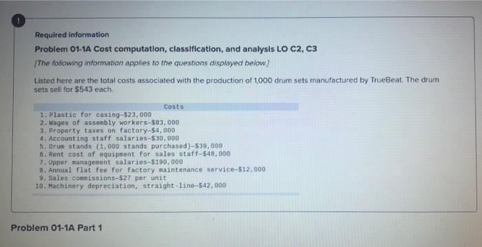 Required information Problem 01-1A Cost computation, classification, and analysis LO C2,