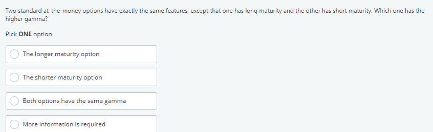 option gamma. Does someone help to solve this? Thanks! Two standard at-the-money