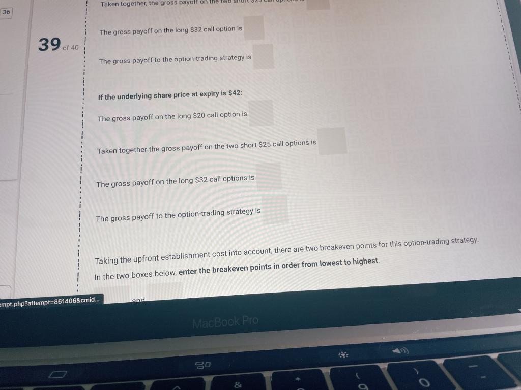 an option-trading strategy as follows: - one long call option with a