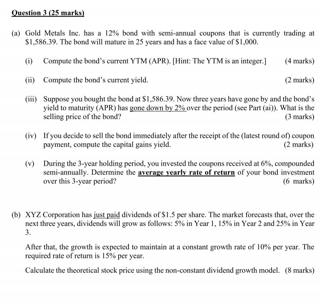"Please show the answers with steps and written formulas applied". Question