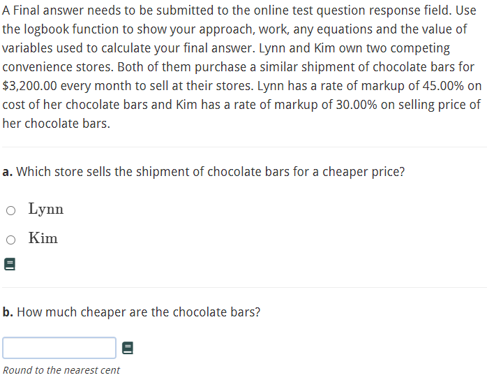 A Final answer needs to be submitted to the online test