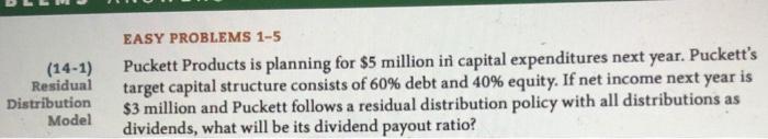 can this problem be answerd/solved in excel? (14-1) Residual Distribution Model EASY