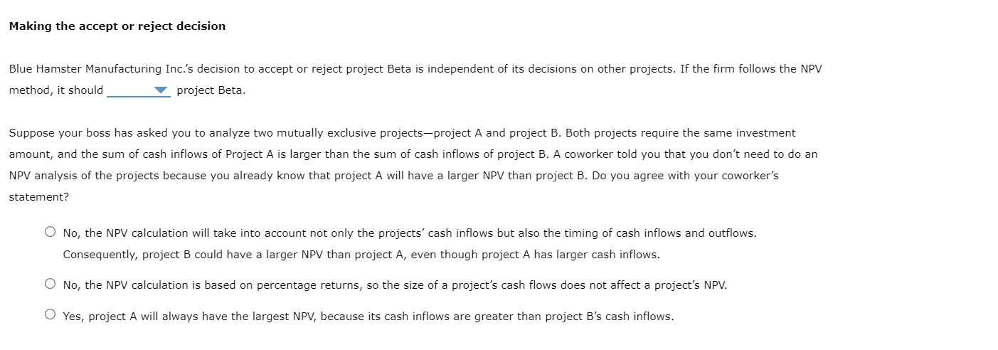 (NPV) rule is considered one of the most common and preferred criteria