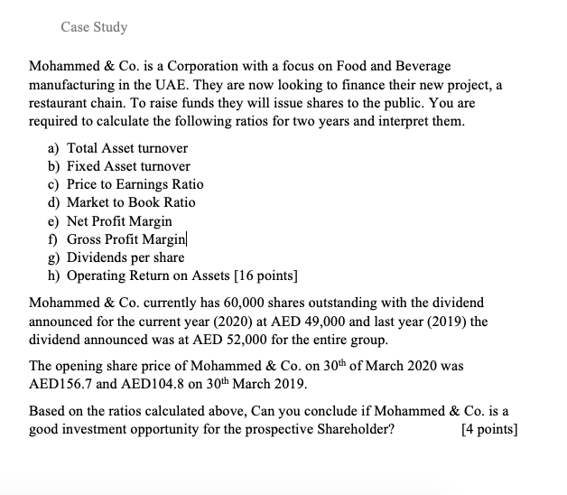  Case Study Mohammed & Co. is a Corporation with a focus