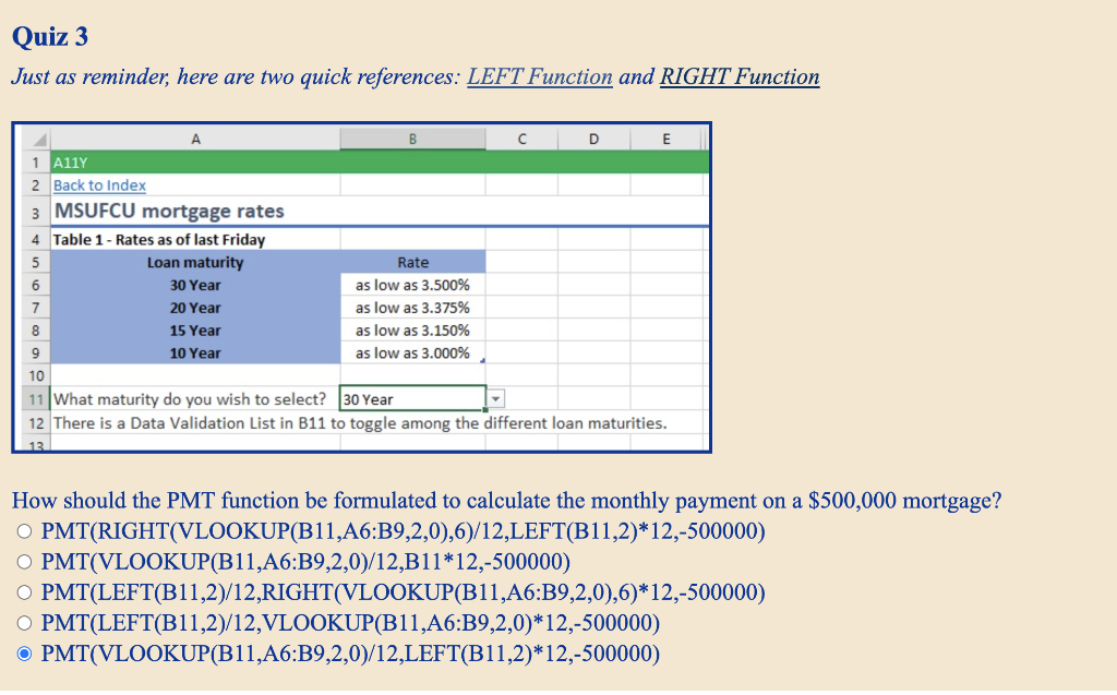  Quiz 3 Just as reminder, here are two quick references: LEFT