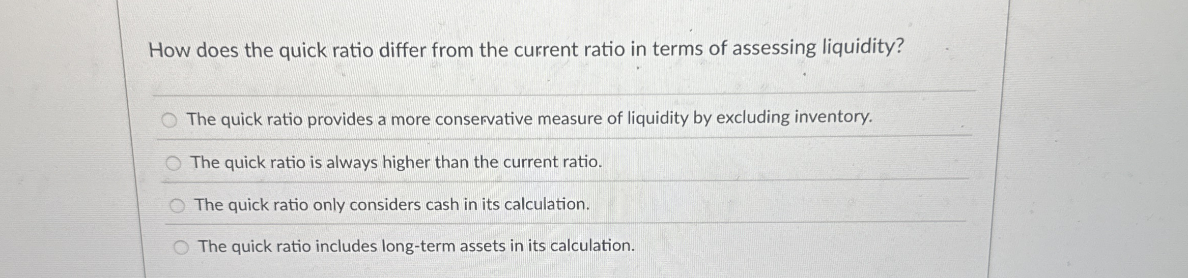  How does the quick ratio differ from the current ratio in