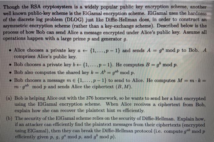 widely popular public key encryption scheme, another well known public-key scheme is