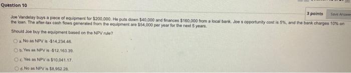 10 Question 10 3 points Save Answer Joe Vandelay buys a piece