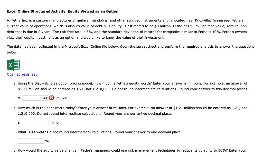  Excel Online Structured Activity: Equity Viewed as an Option A. Fethe