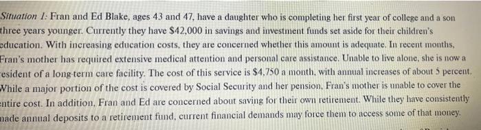  Determine the goals, issue, and action that might be appropriate: Situation