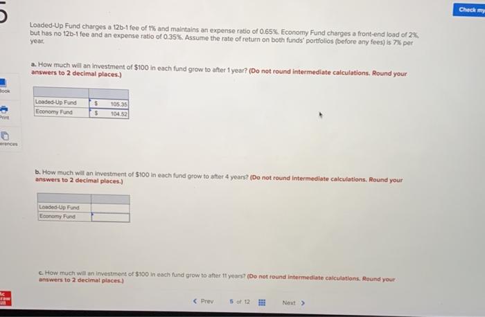 please do part B and C Checker Loaded-Up Fund charges a 126-1