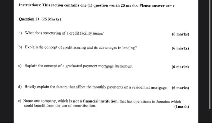  Instructions: This section contains one (1) question worth 25 marks. Please