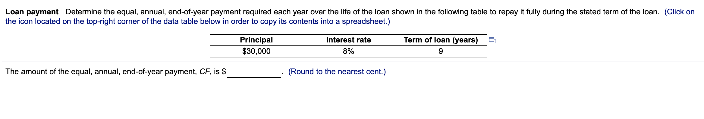 Please help me solve this problem using formulas Loan payment Determine the