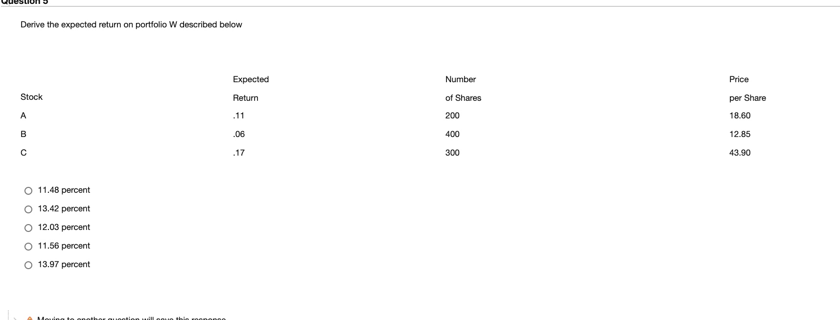 Derive the expected return on portfolio W described below Expected Number