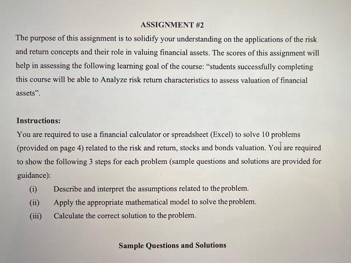  ASSIGNMENT #2 The purpose of this assignment is to solidify your