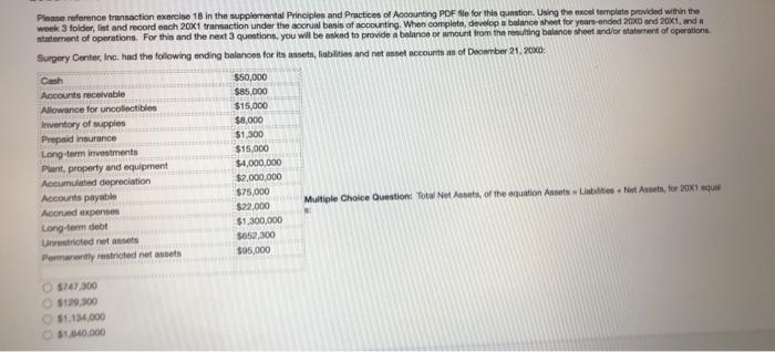  Please reference transaction exercise 18 in the supplemental Principles and Practices