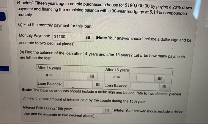 i would really appreciate help answering this problem. (4 points) Fifteen years