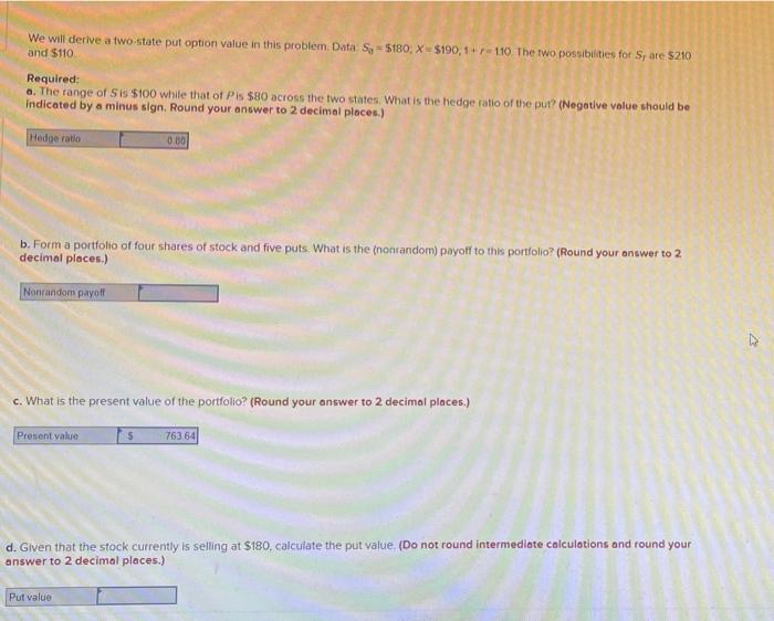  We will derive a two-state put option value in this problem.